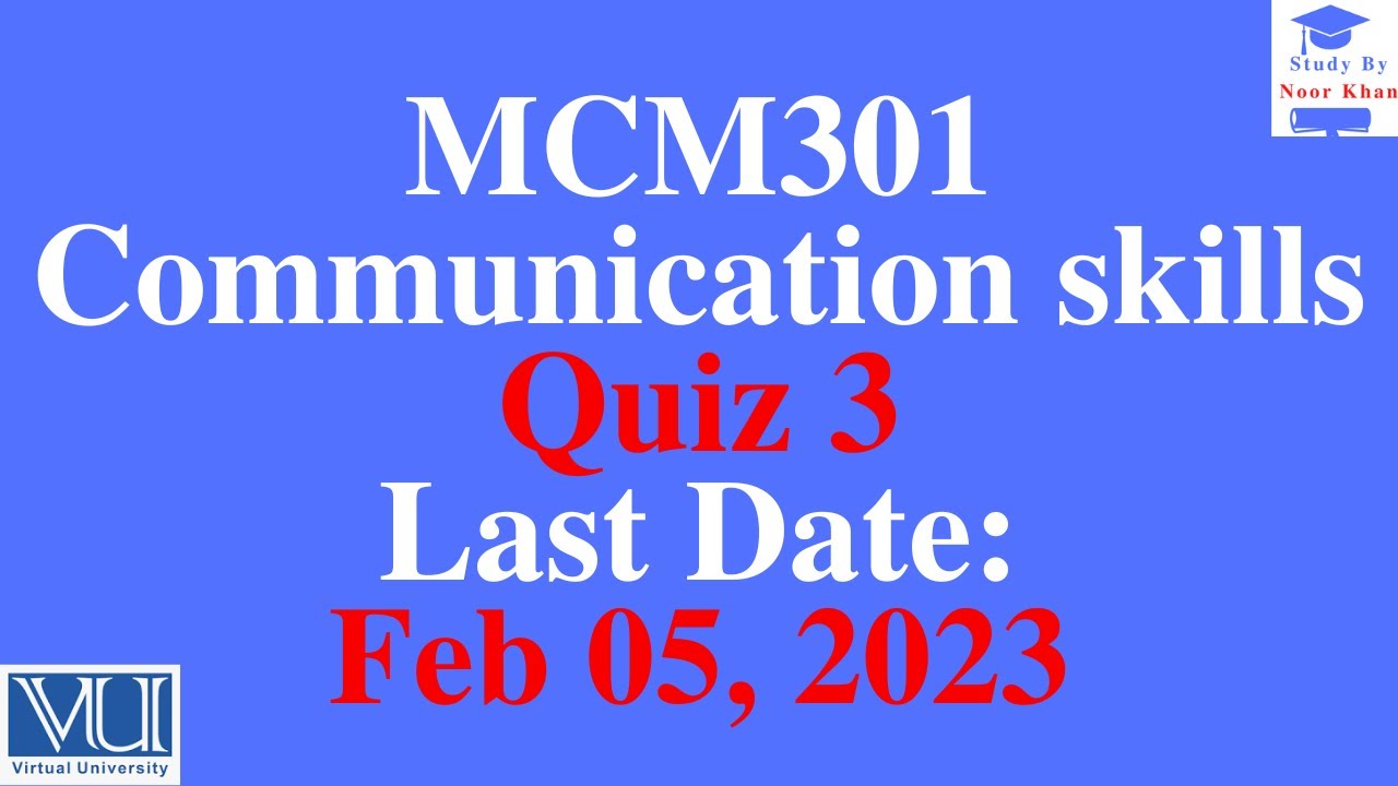 MCM301 - Communication skills Quiz 3 solution 2023 | MCM301 Quiz 3 solution 2023 #mcm301 #quiz3