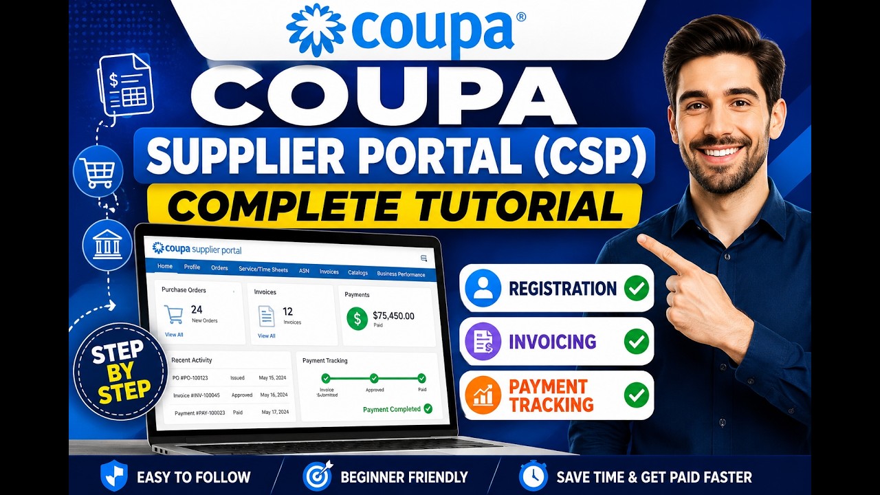 Coupa Supplier Portal (CSP) Complete Tutorial | Registration, Invoicing & Payment Tracking