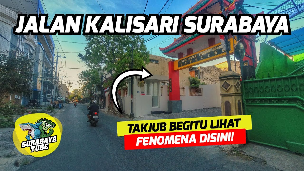 Jalan Kalisari Surabaya - Jalannya Kecil Tapi BIKIN JIWA GEMPAR! | #SurabayaDailyObservation Ep.242