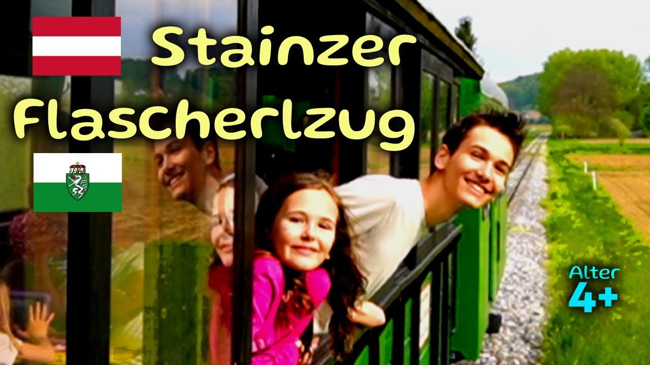 Der Stainzer Flascherlzug – Mit Vollgas ins Vergnügen , Familienspaß in der Steiermark