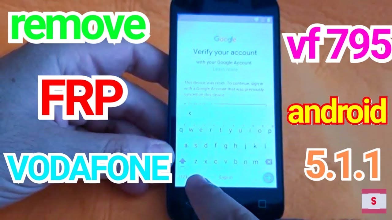 VODAFONE vf 795 remove FRP android 5.1.1
