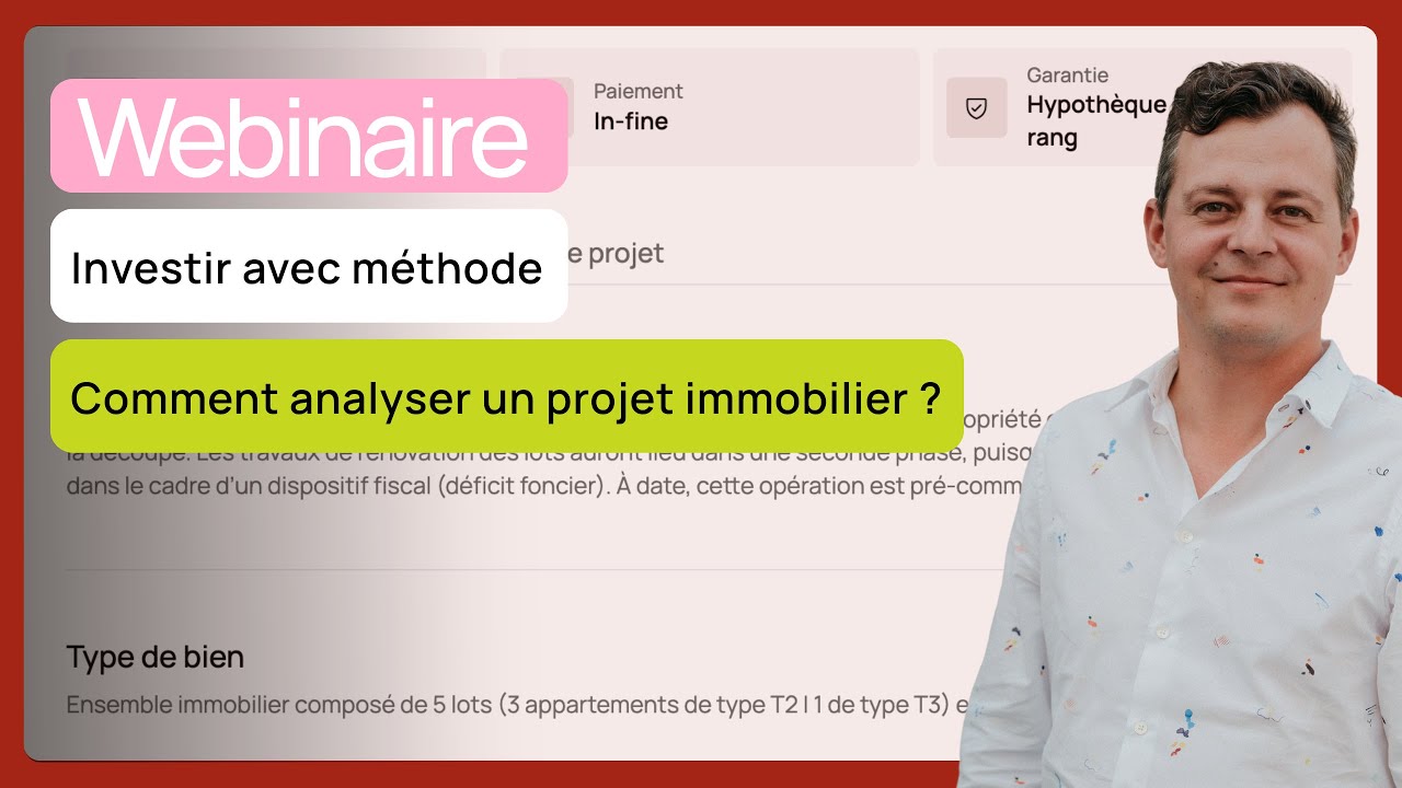Investir avec m&eacute;thode - Comment analyser un projet immobilier ?