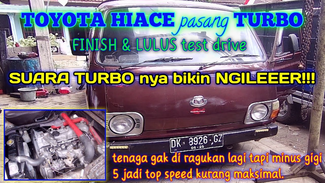 TOYOTA HIACE DIESEL pasang TURBO.