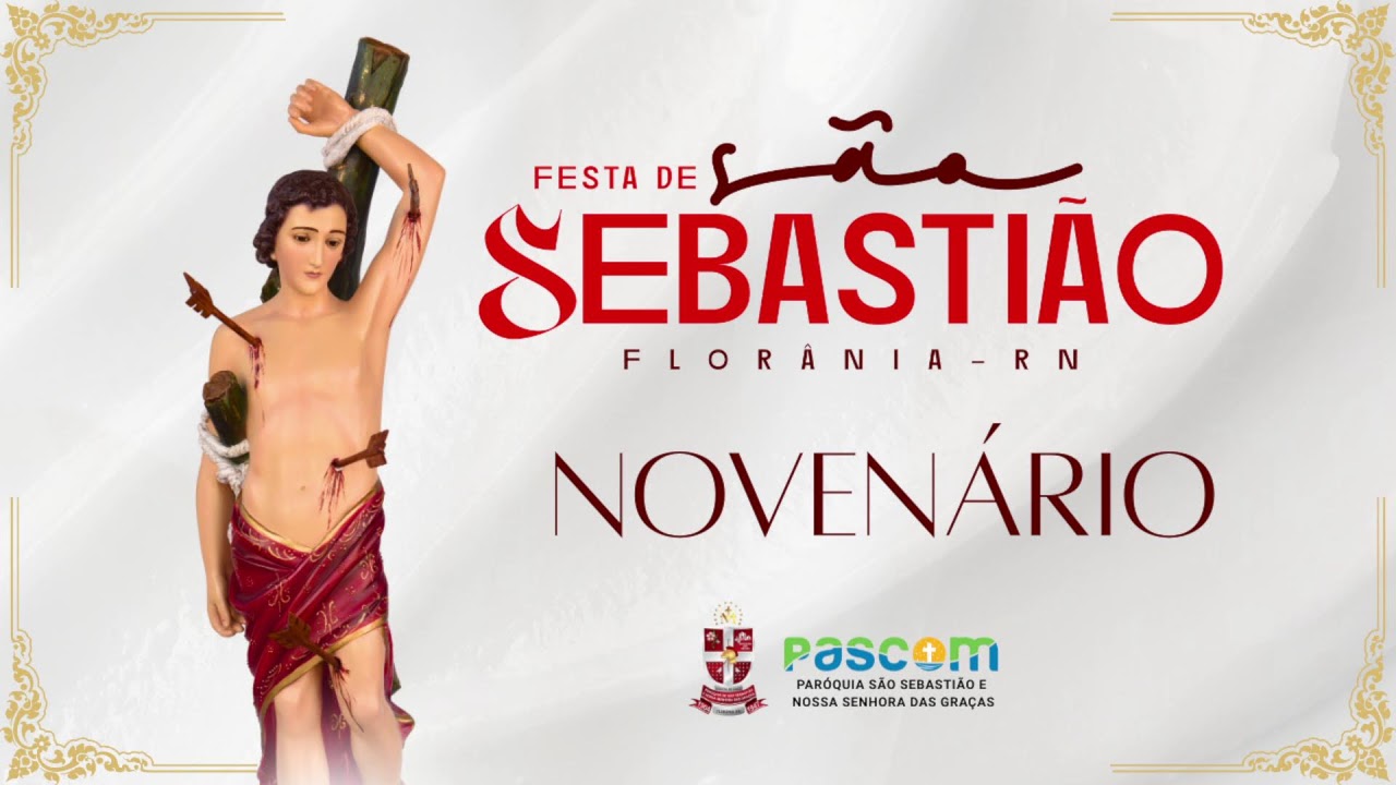 Santa Missa e 8ª Novena | Festa de S. Sebastião 2026 em Florânia/RN