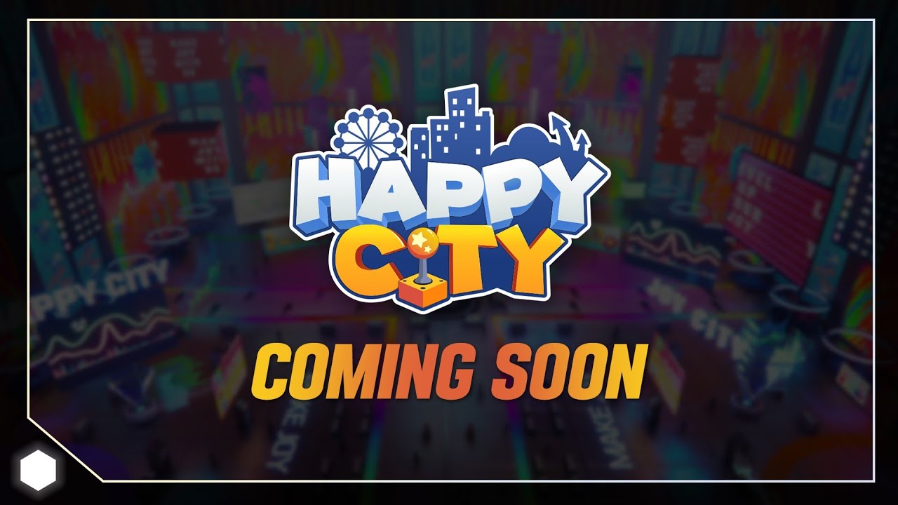 🎡HappyCity🎡 is coming!