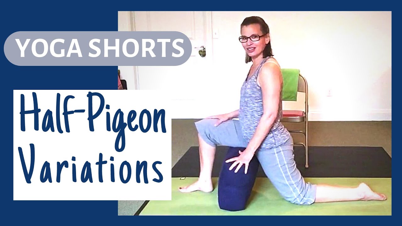 YOGA HALF-PIGEON - Find YOUR Best Pose | Yoga Shorts