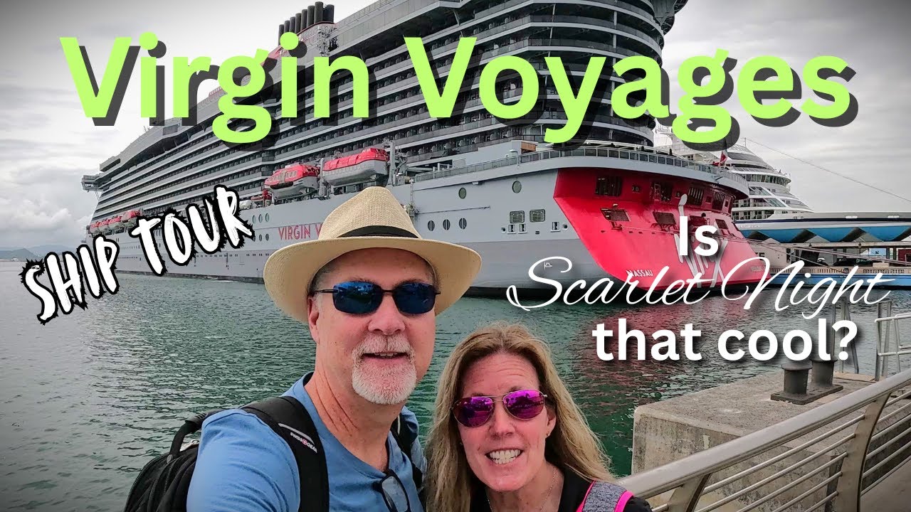 Virgin Voyages Resilient Lady - Sea Terrace, Scarlet Night explained and a fast tour of the ship!