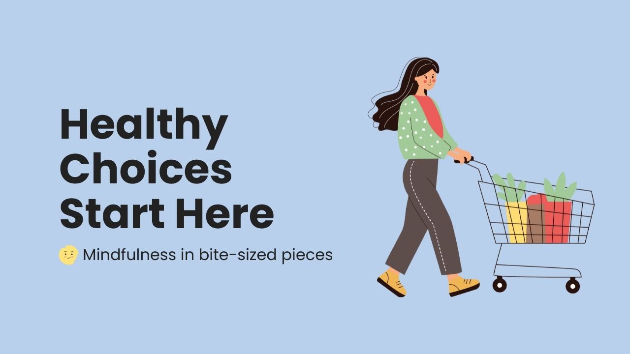 Food Shop Meditation | Mindful Eating | Healthy Choices