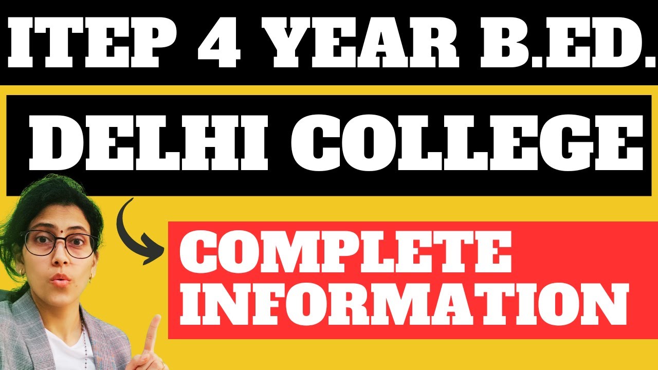 ITEP DELHI COLLEGE ADMISSION 2024 COMPLETE INFORMATION
