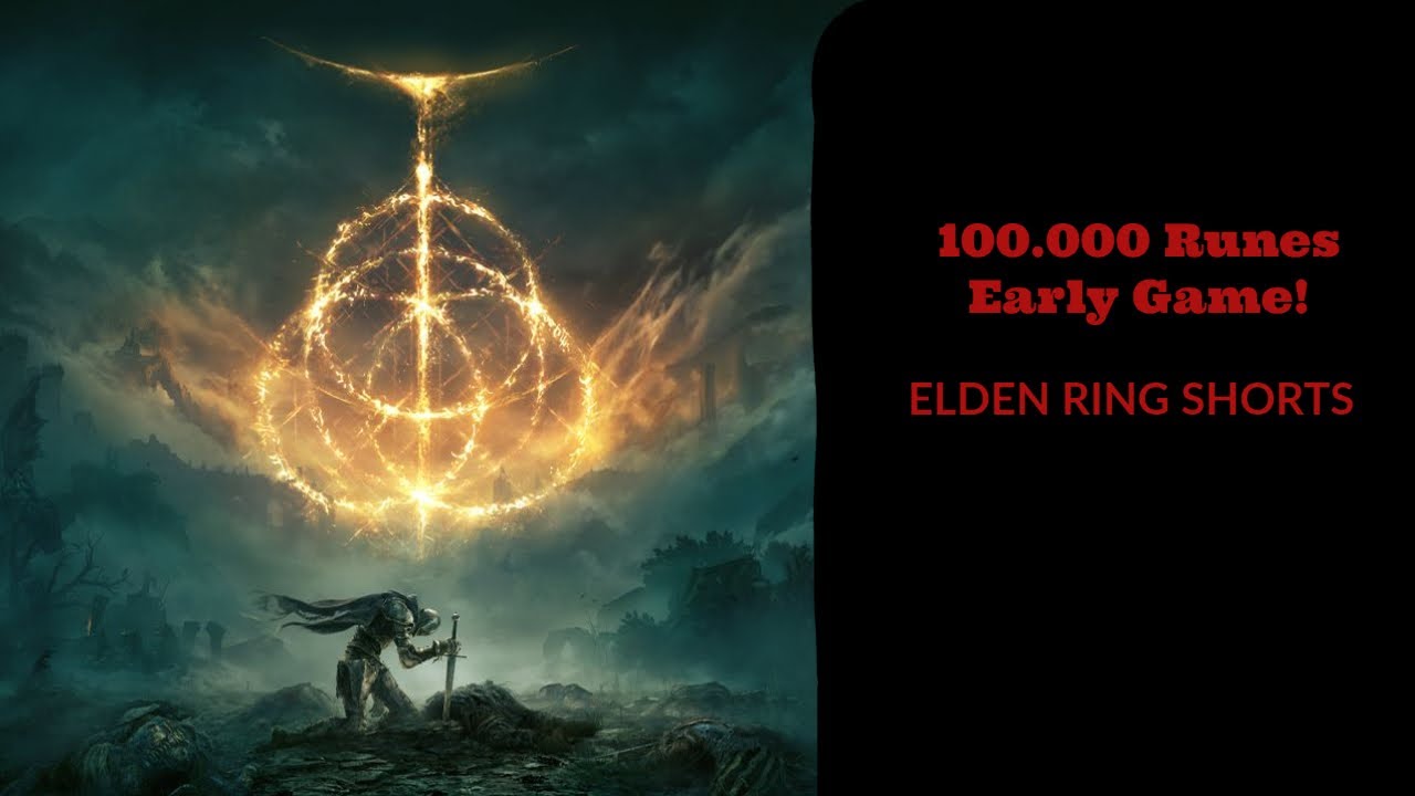 Elden Ring Easy 100k Runes in the beginning of the Game!