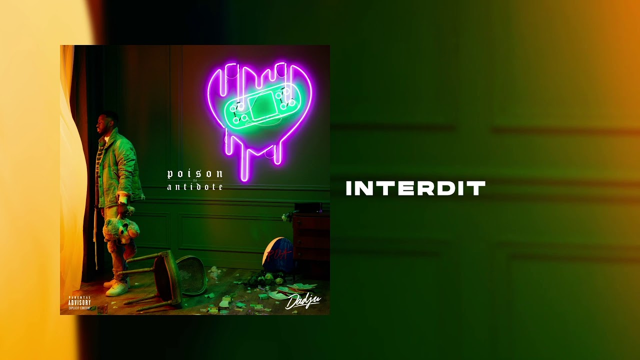 DADJU - Interdit (Audio Officiel)