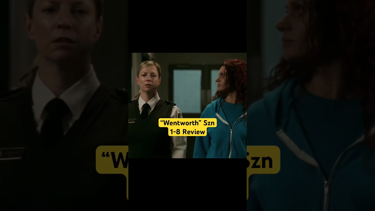 &ldquo;Wentworth&rdquo; Seasons 1-8 Review #filmspiel #seriesreview #shorts