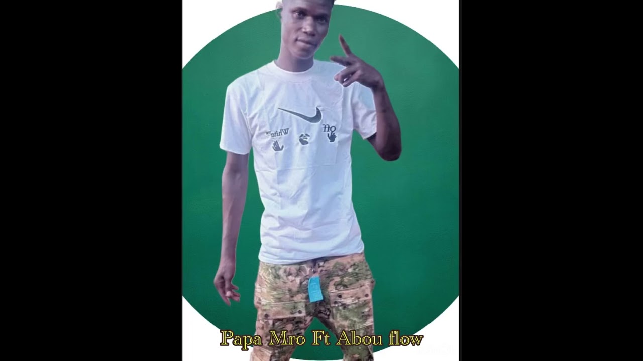 PAPA MRO Ft ABOU FLOW ABOUDL LY official)