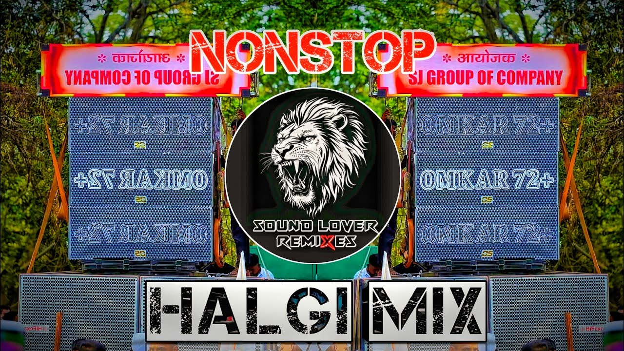Omkar 72 Dj Songs | Nonstop Halgi Mix 🔊 | Sound Lover Remixes 
