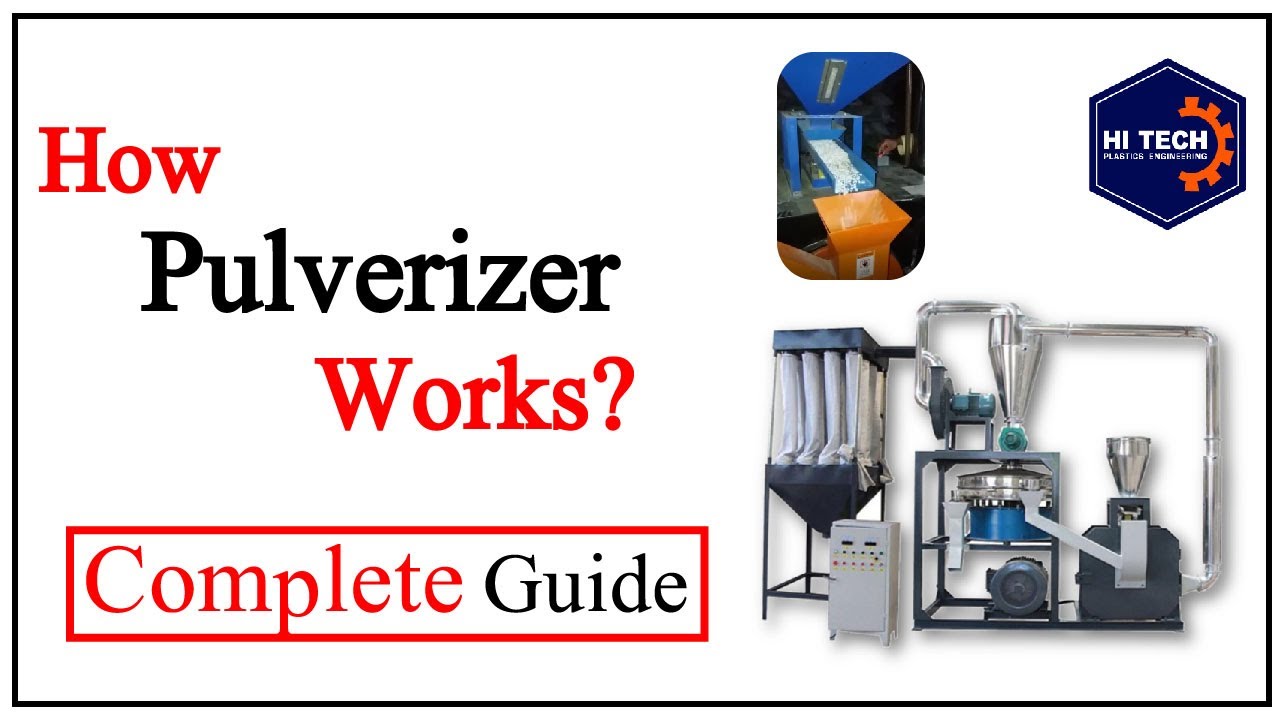 Pulverizer Machine Working  | Hi-Tech Plastic Engineering
