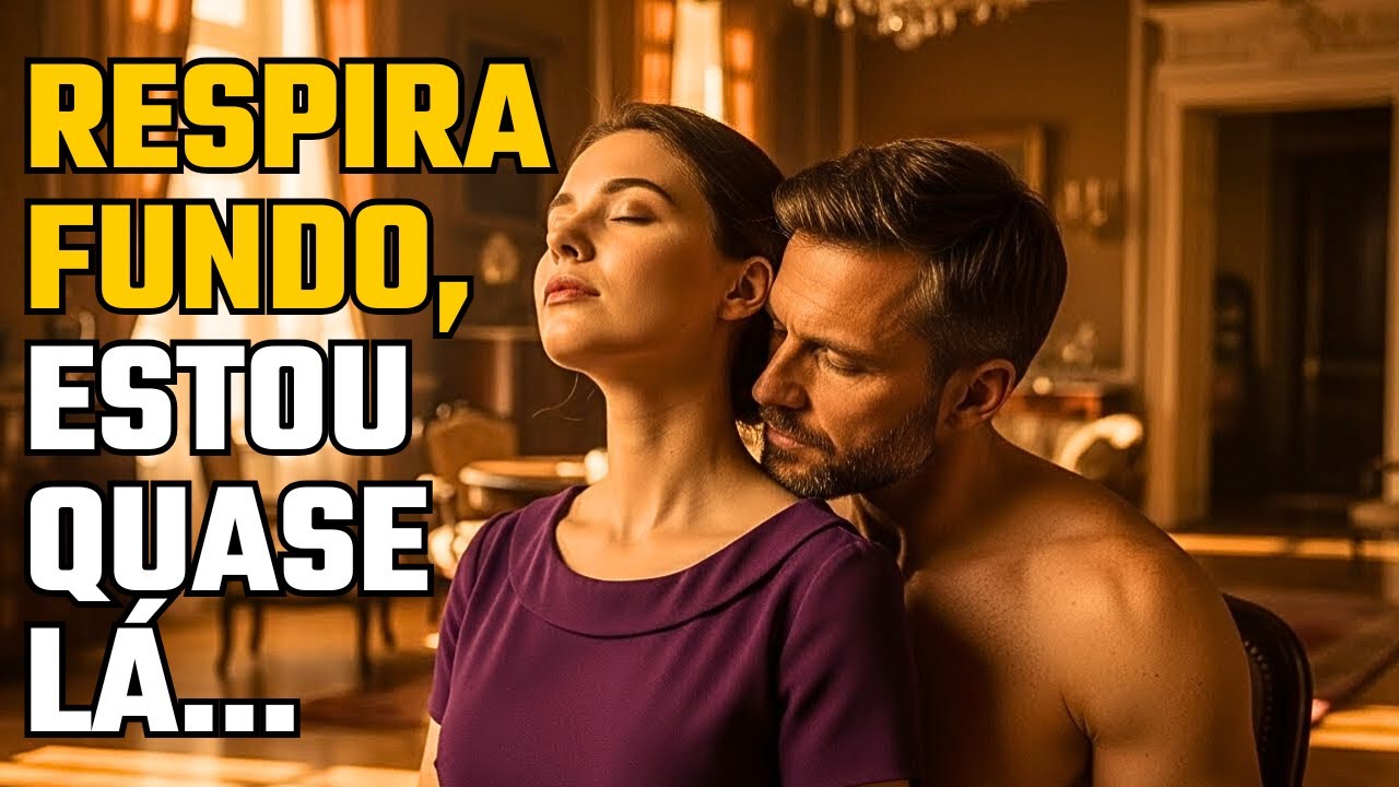 “Respira Fundo…Estou Quase Lá”, Sussurrou O Milionário Em Seu Ouvido, E A Virgem Tremeu