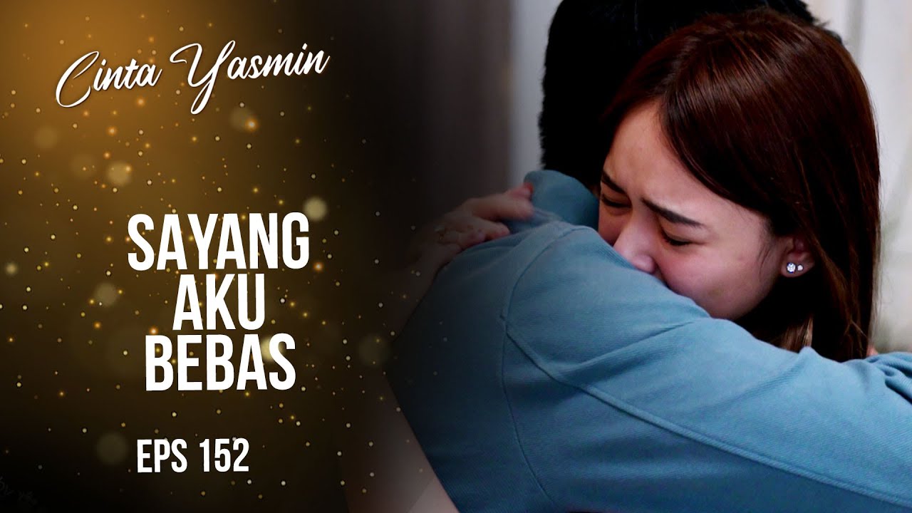 Peluk Haru! Akhirnya Romeo Bebas Dari Penjara | CINTA YASMIN | EPS.152 (3/3)