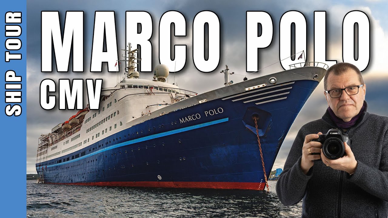 MARCO POLO CMV - What made this cruise ship special?
