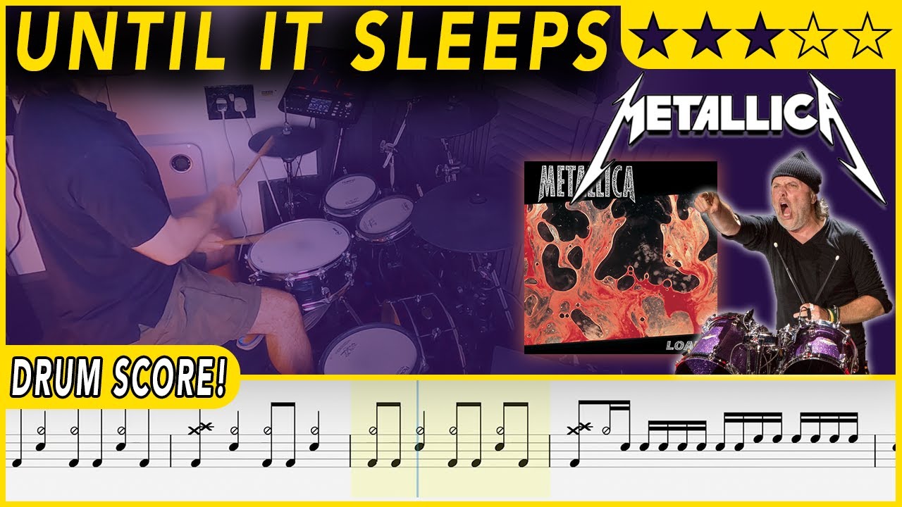 Until It Sleeps - Metallica | DRUM SCORE Sheet Music | #511 DRUMSCRIBE