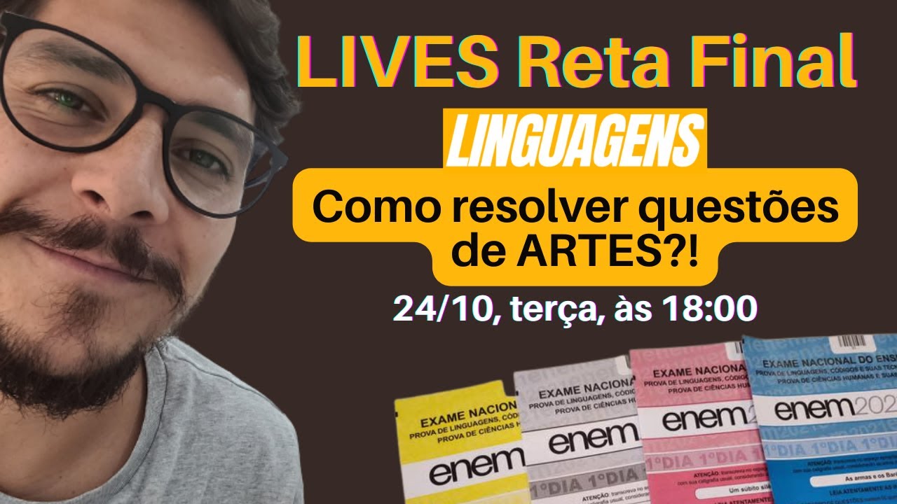 Como resolver questões de ARTES? (terça, 24/10, 18h)