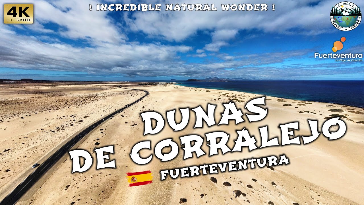 CORRALEJO DUNES - Fuertevnetura's most breathtaking place | 4K UHD