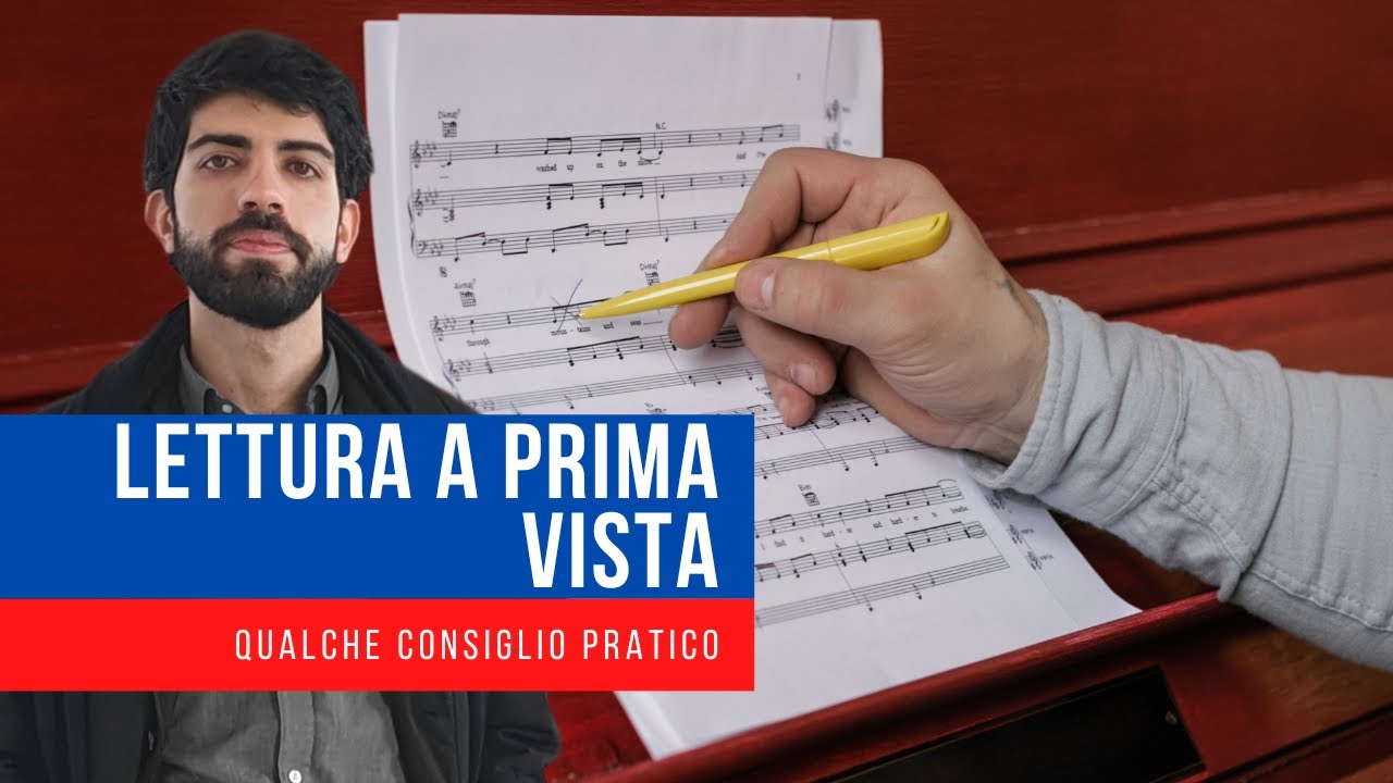 Come Allenare la Lettura a Prima Vista al Pianoforte ?