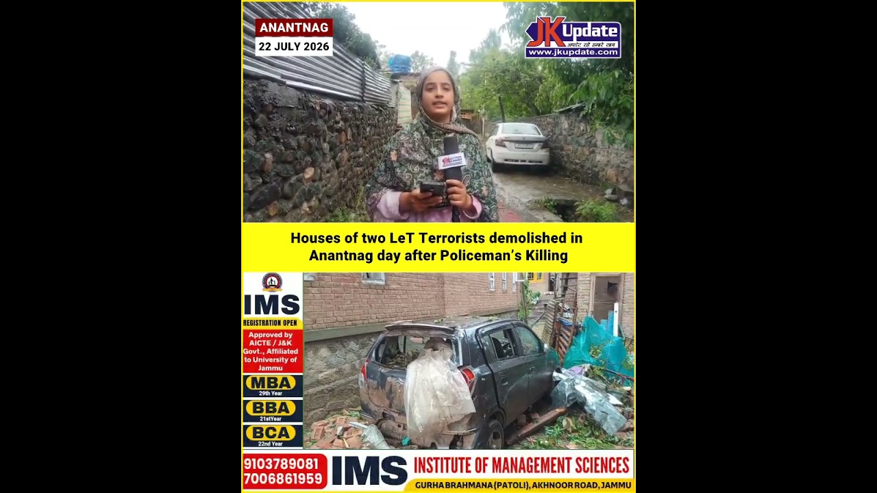 Houses of two LeT Terrorists demolished in Anantnag day after Policeman&rsquo;s Killing