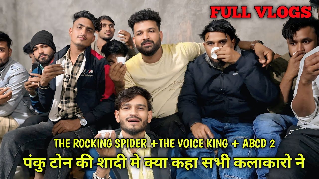 क्या विपुल भाई ने सहि बोला?? पंकु टोन कि शादी मे ?THE ROCKING SPIDER+THE VOICE KING 👑 JALWA😍 