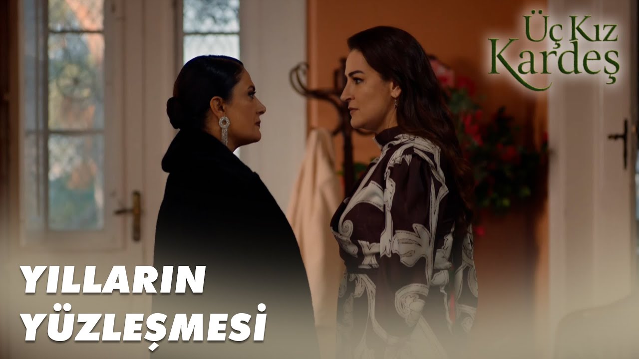 Büyük Düşmanlar Karşı Karşıya - Üç Kız Kardeş 35. Bölüm