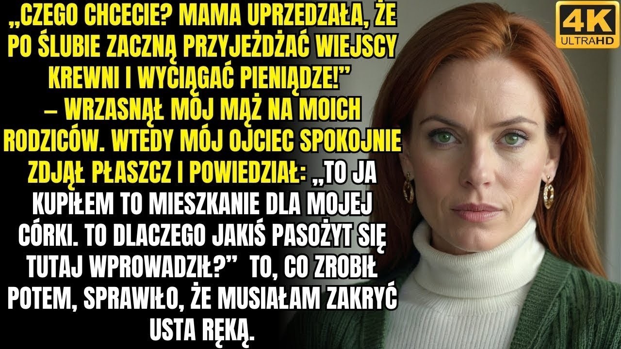 „Ja kupiłem to mieszkanie dla mojej córki, więc dlaczego twoja matka się tu wprowadziła ”