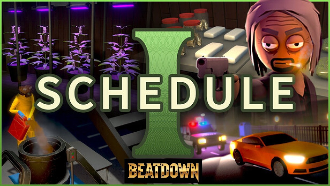 🍺Friday Eve🍺 Checking out the New update for Schedule I 😎