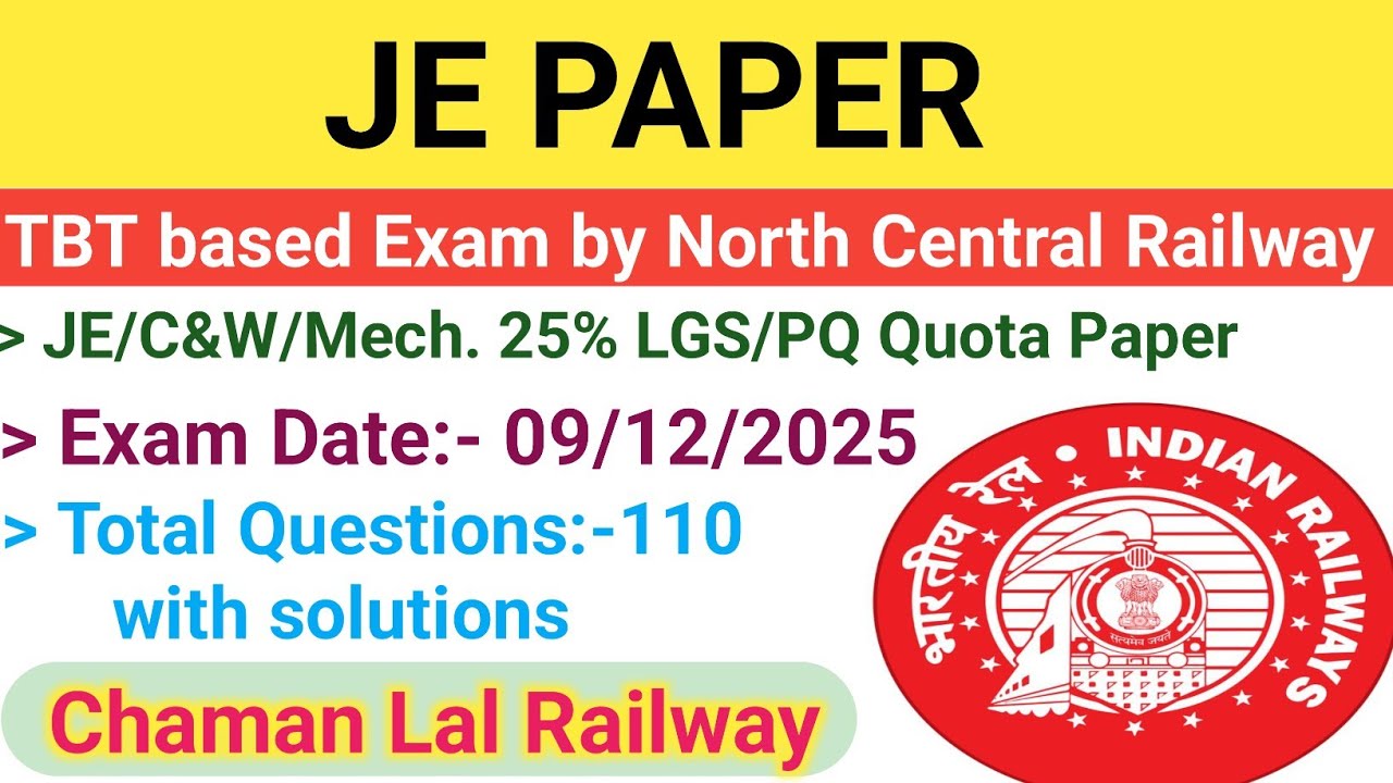 09/12/2025 (North Central Railway) TBT JE Paper solution @ChamanLalRailway #tech #je #ame #technical