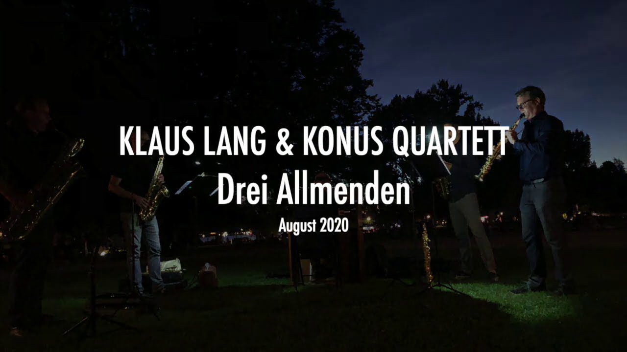 DREI ALLMENDEN - Klaus Lang & Konus Quartett