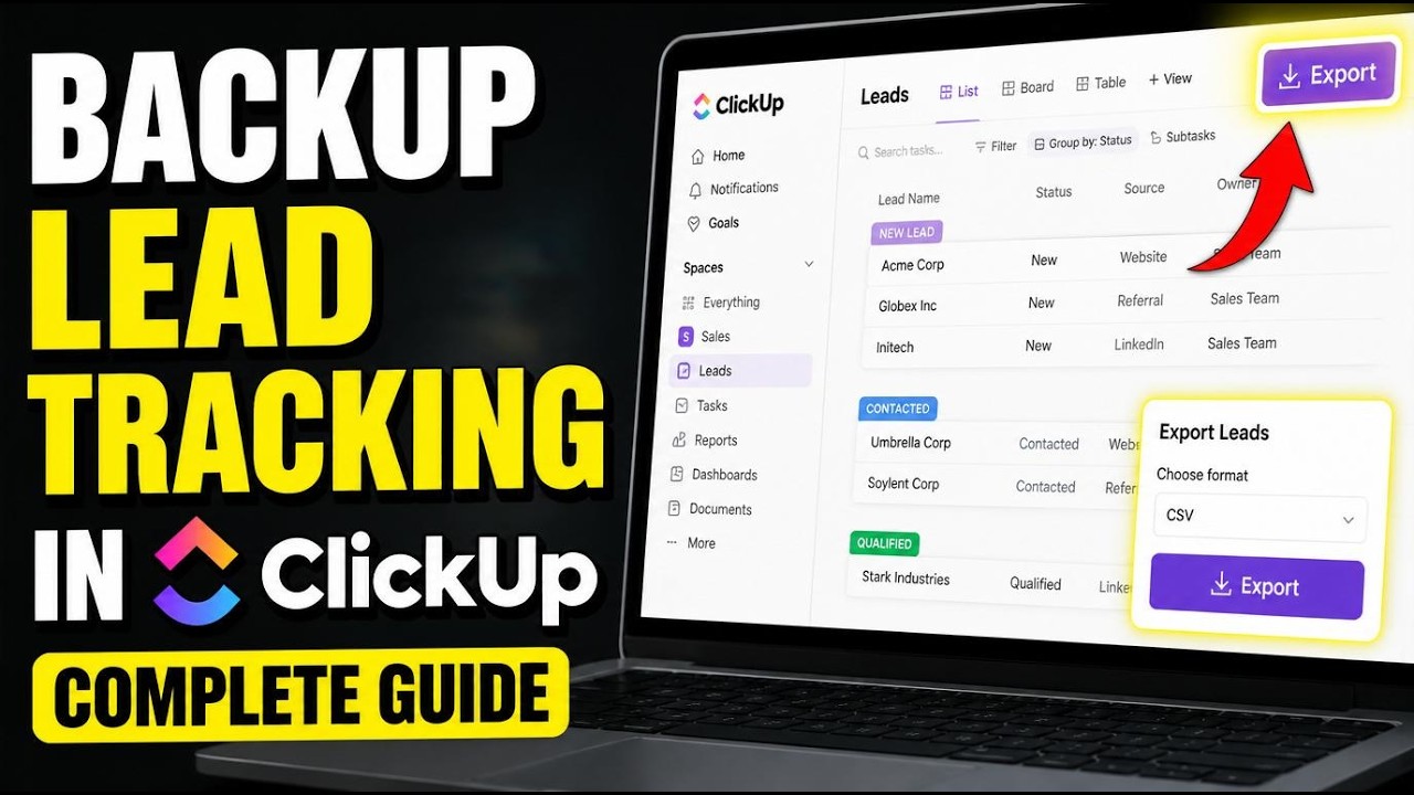 Как создать резервную копию отслеживания лидов в ClickUp &mdash; Полное руководство