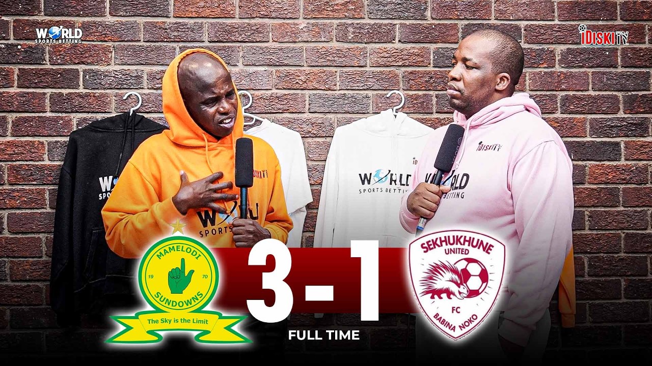 Well Done to Miguel Cardoso | Mamelodi Sundowns 3-1 Sekhukhune United | Junior Khanye