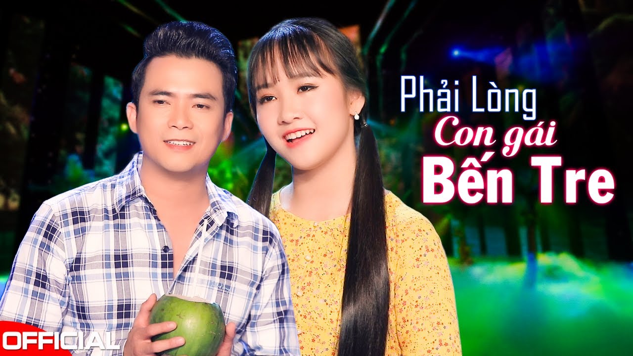 Phải Lòng Con Gái Bến Tre - KIM CHI & LÊ SANG | MV 4K Official