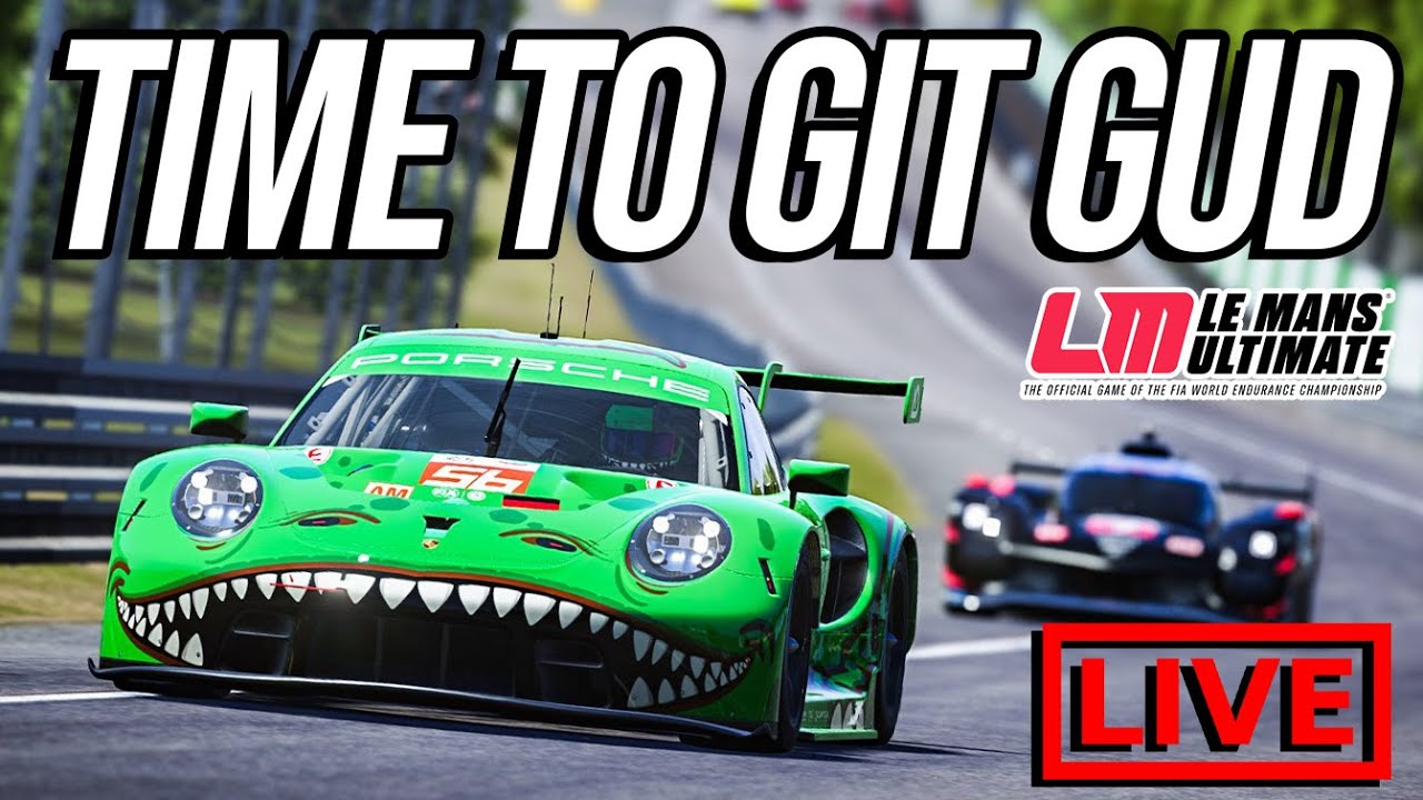 Le Mans Ultimate Until I Get Good