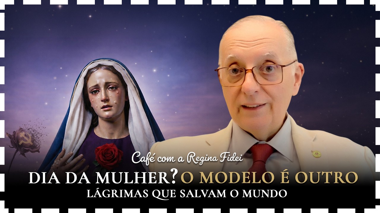 Chega de mentiras no Dia da Mulher: o modelo é Maria