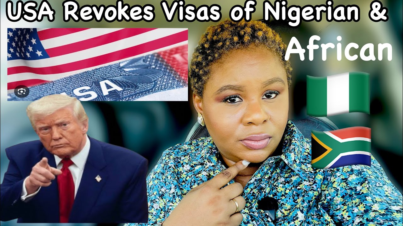 USA CANCELS NIGERIANS/ AFRICAN VISAS, THIS IS THE REASON WHY