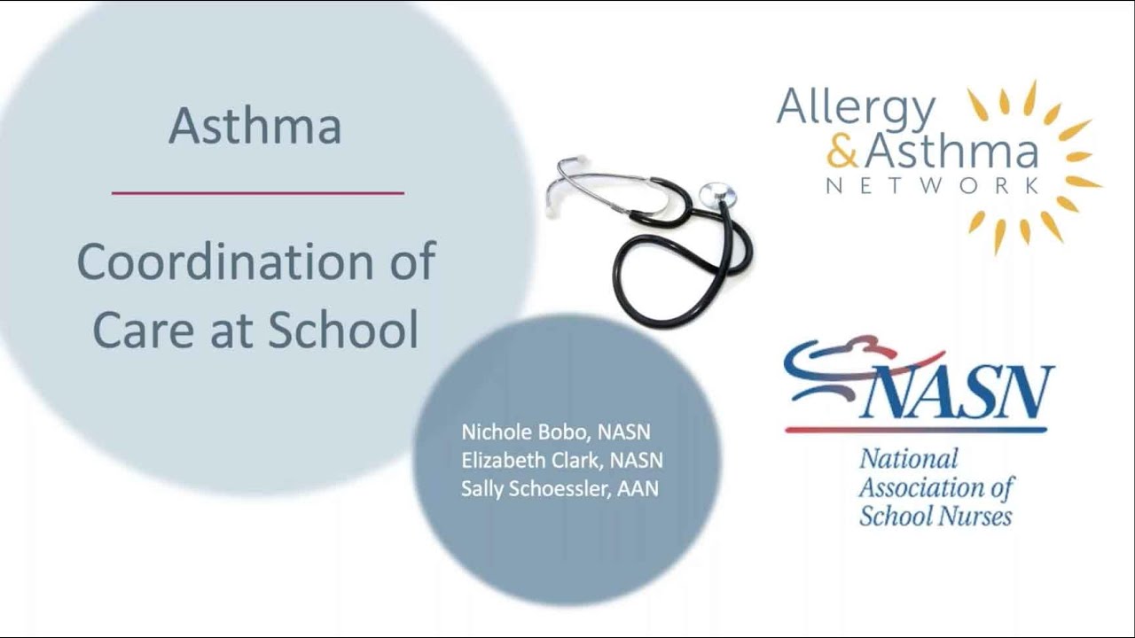 Asthma at School: Coordination of Care