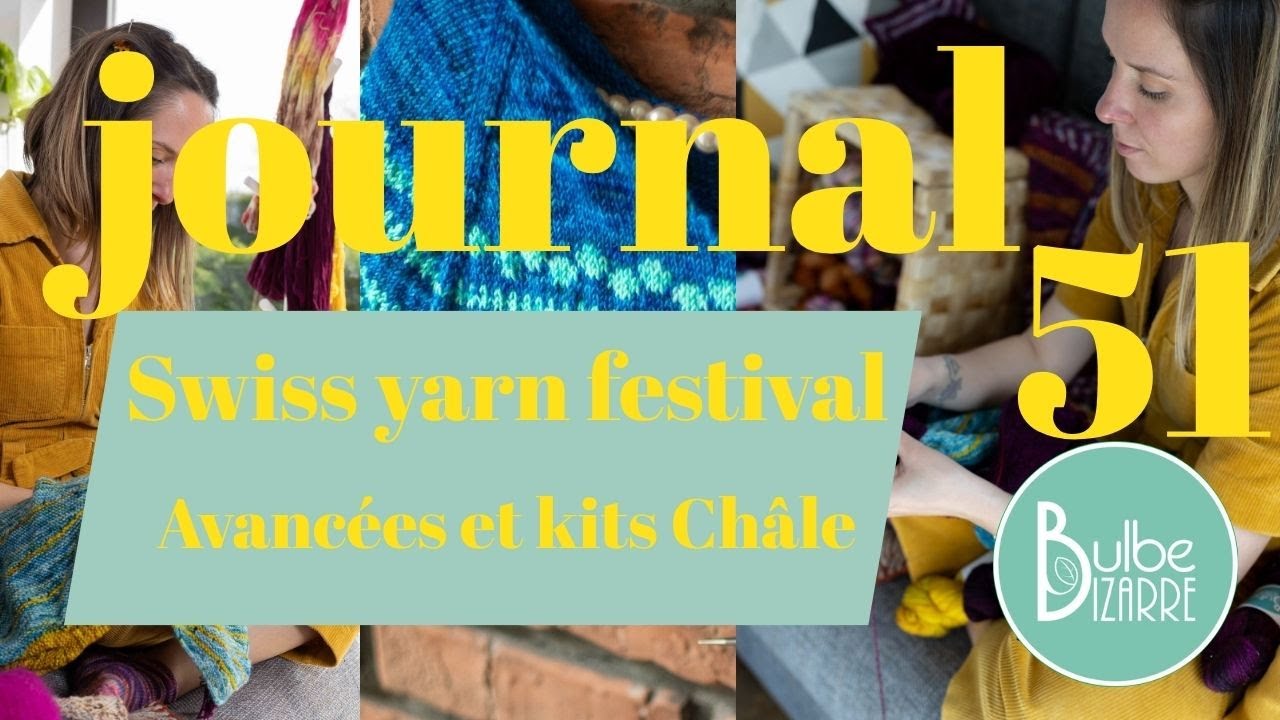 Journal créatif 51 : Festival, boulot, tricot