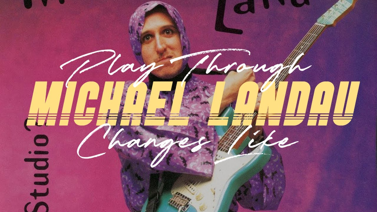 Play Through Changes Like Michael Landau