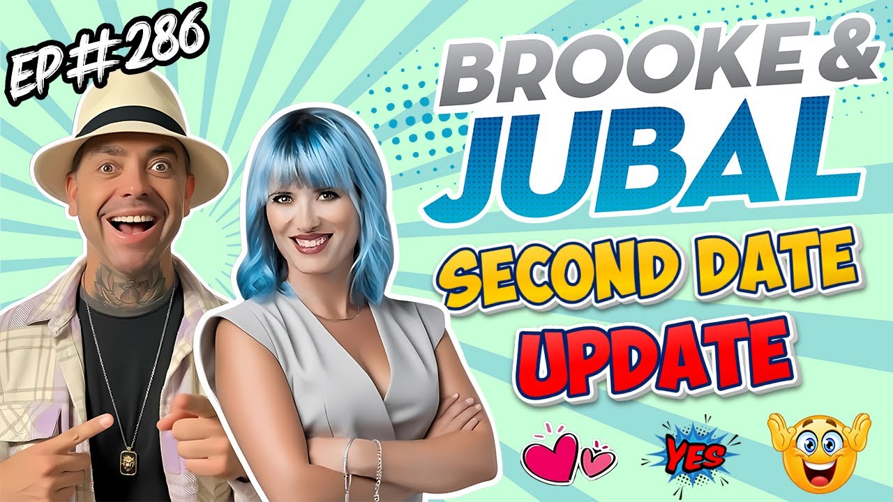 He Said… “I’m Not Sure, But I Want More”?! 😏💋 | Brooke & Jubal Second Date Update Ep.286