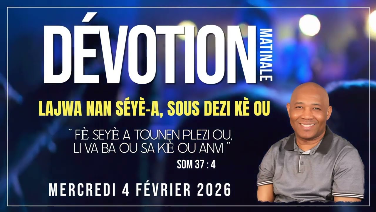 LAJWA NAN SEYÈ A, SOUS DEZI KÈ OU
