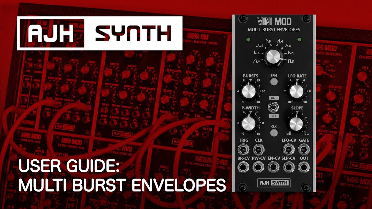 MULTI BURST ENVELOPES User Guide - An 8-shape envelope generator, multiple time-controlled repeats