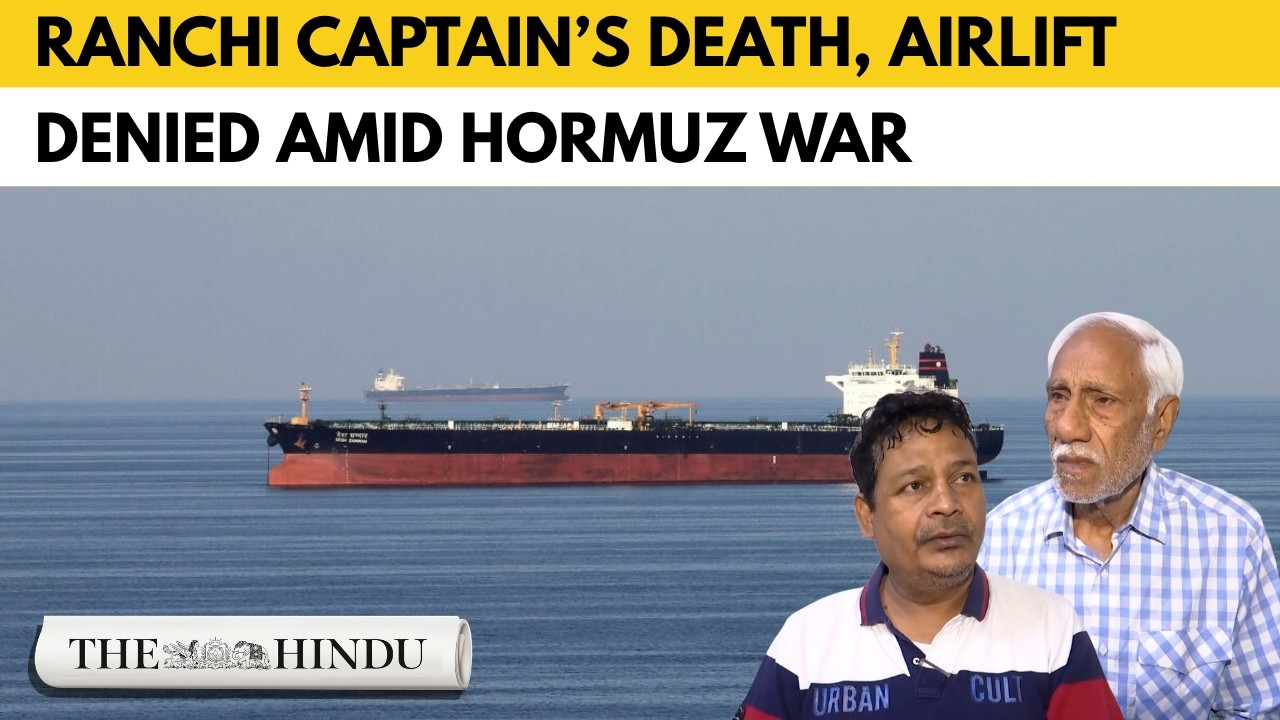 Ranchi Merchant Navy Captain dies on board oil tanker; kin appeal for body&rsquo;s return