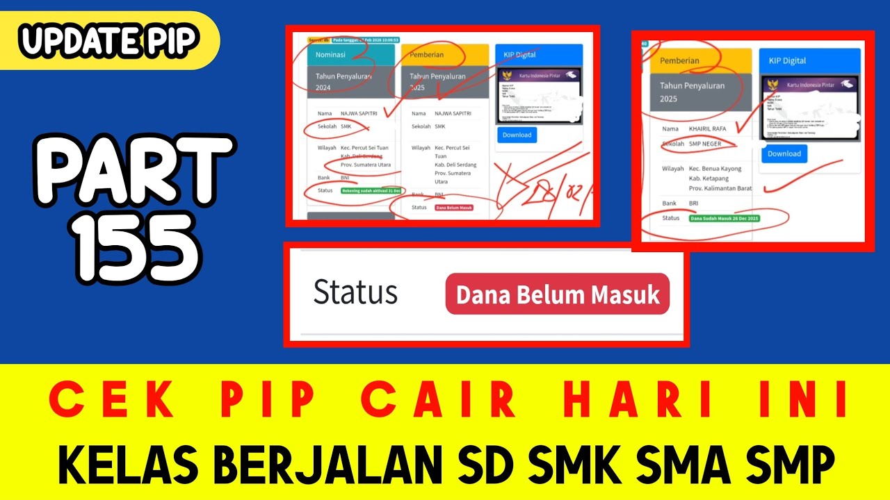 CEK PIP CAIR HARI INI ‼️ Kelas Berjalan untuk Jenjang SD SMK SMA SMP PART 155