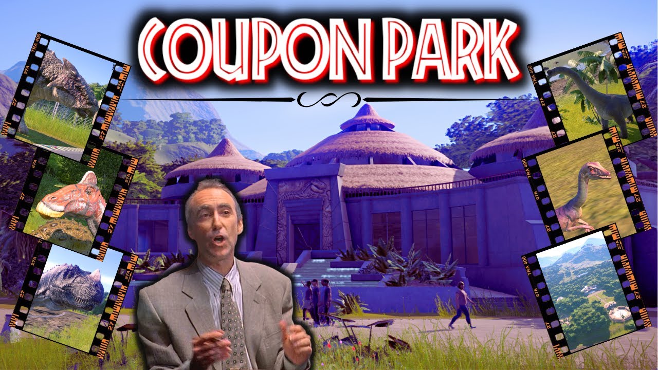 Coupon Park | Jurassic World Evolution Park Tour