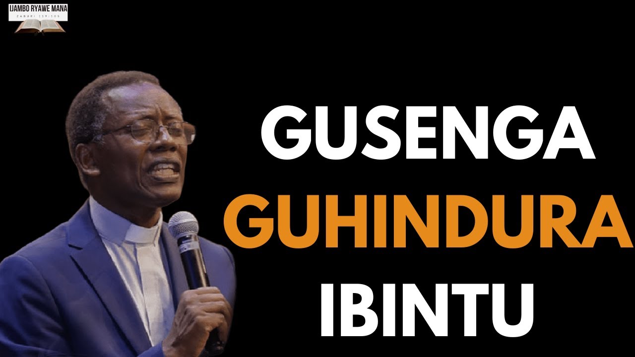 GUSENGA GUHINDURA IBINTU || NTUZACIKE INTEGE URI GUSENGA SENGA KUGEZA BIHINDUTSE ||Pastor RUTAYISIRE
