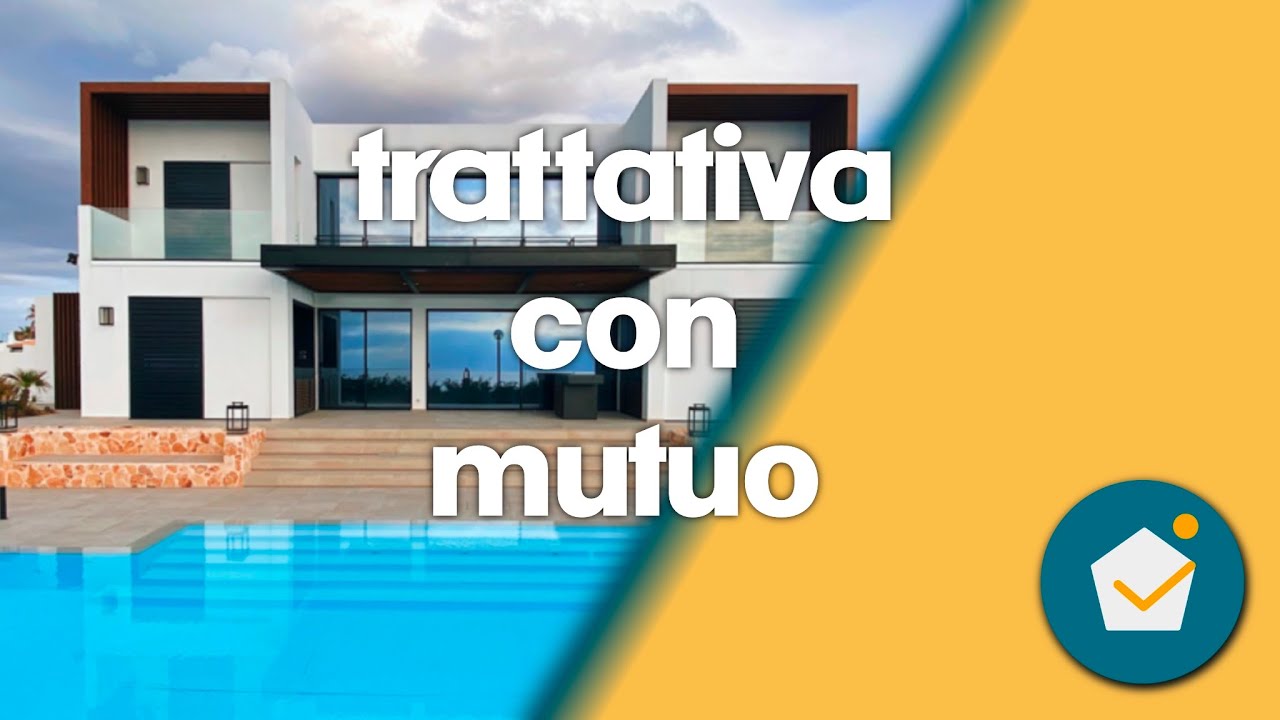 TRATTATIVA IMMOBILIARE e mutuo sulla proposta, vantaggi e svantaggi di una proposta con subordino